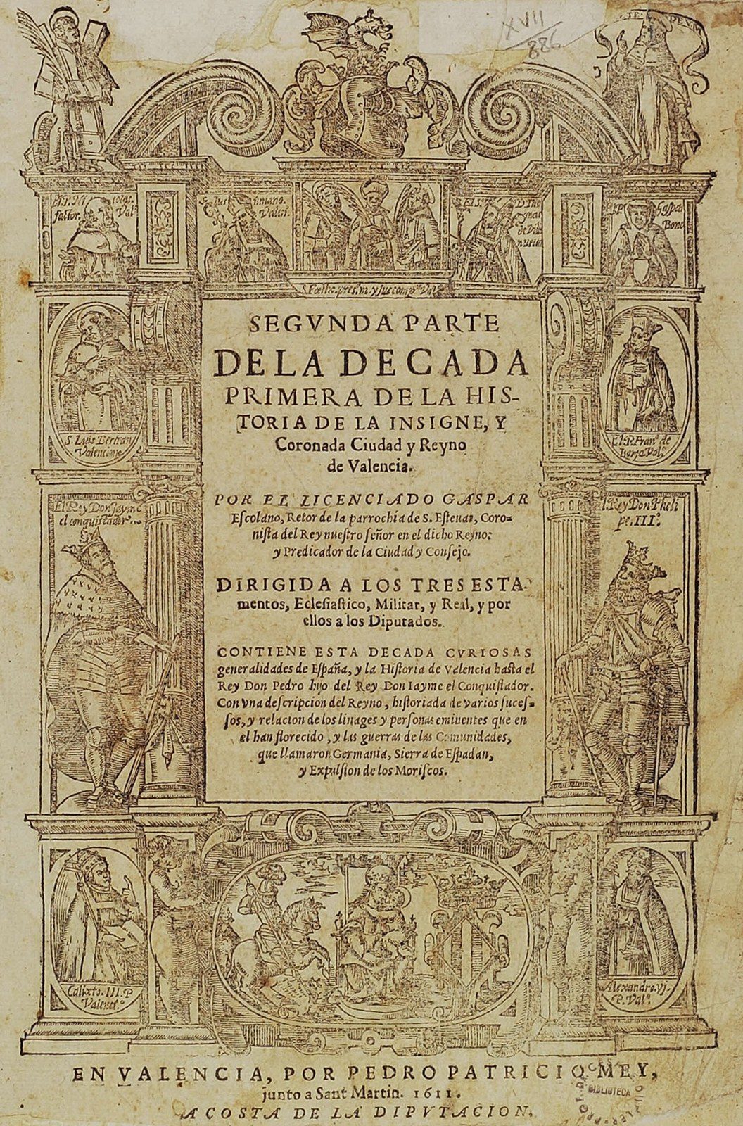 古い本の扉。木版の飾り枠の中央に SEGVNDA PARTE DE LA DECADA PRIMERA DE LA HISTORIA … DE VALENCIA の題、まわりに人物の像
